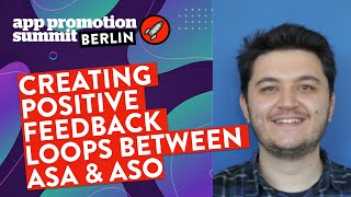 Creating Positive Feedback Loops Between ASA & ASO