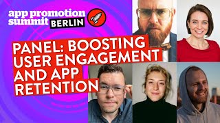 PANEL: Supercharging App Engagement and Retention
