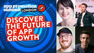 PANEL: Discover the Future of App Growth